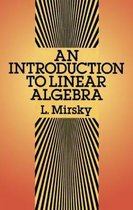 Boek 'An Introduction to Linear Algebra' van L. Mirsky met een oranje achtergrond en zwart-witte lijnen.