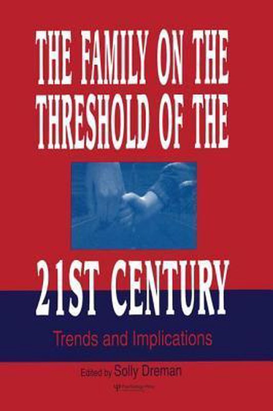 The Family on the Threshold of the 21st Century - cover
