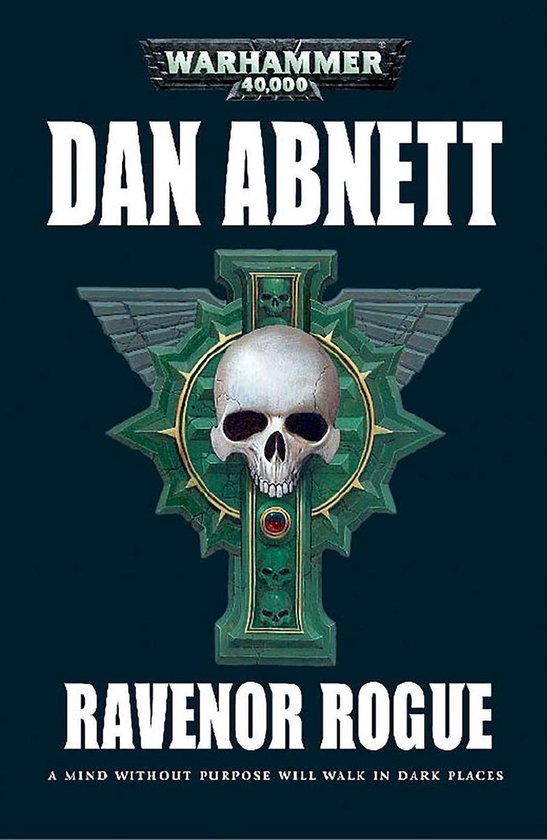Ravenor: Warhammer 40,000 3 - Ravenor Rogue - cover