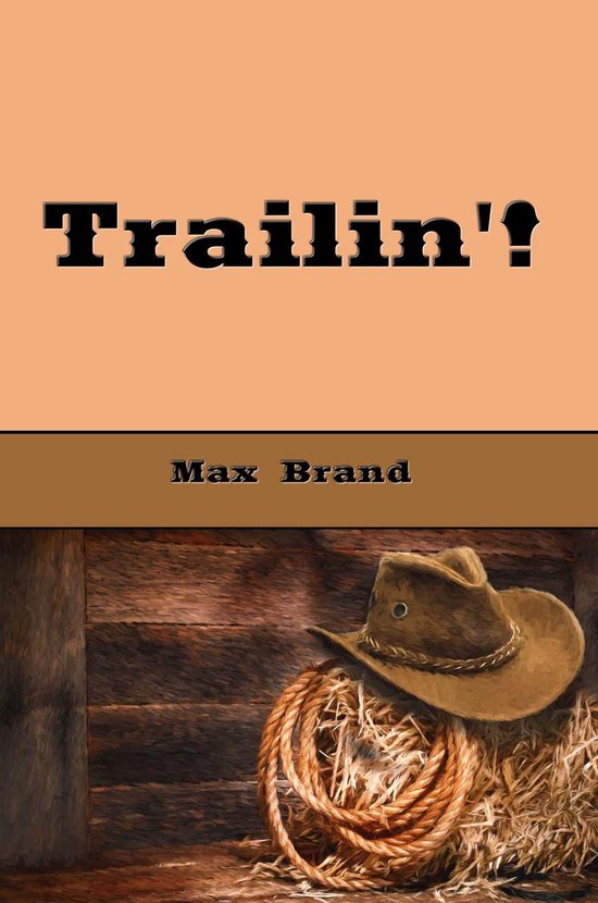 Western Cowboy Classics 77 - Trailin'! - cover
