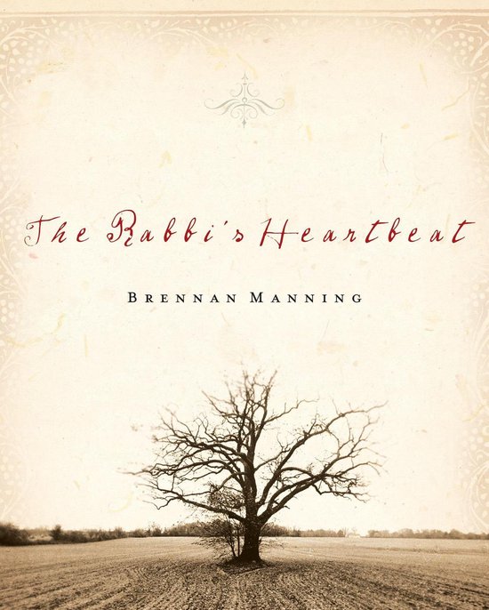 Boekomslag 'The Rabbi's Heartbeat' door Brennan Manning met een kale boom op een veld.
