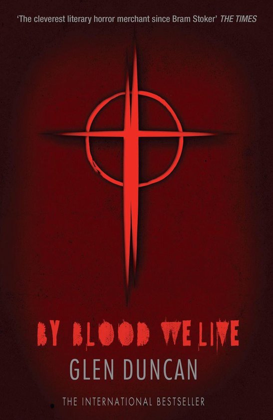 By Blood We Live (The Last Werewolf 3)