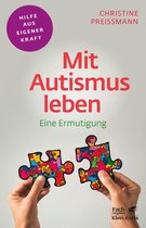Mit Autismus leben (Fachratgeber Klett-Cotta)
