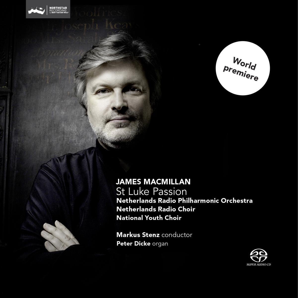 James Macmillan - St Luke Passion