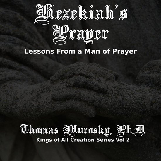Hezekiah's Prayer - cover