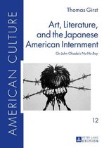 American Culture 12 - Art, Literature, and the Japanese American Internment