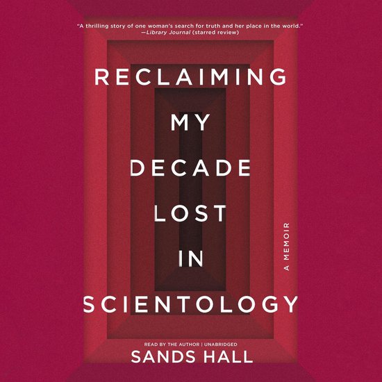 Reclaiming My Decade Lost in Scientology - cover