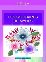 DELLY 75 - Les solitaires de Myols