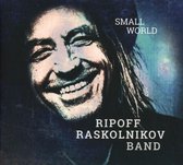 Small World - Raskolnikov Ripoff -Band
