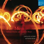 Fire Music: Infernal Flames and Celestial Blaze