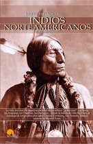 Breve Historia - Breve Historia de los Indios Norteamericanos