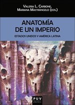 BIBLIOTECA JAVIER COY D'ESTUDIS NORD-AMERICANS 157 - Anatomía de un imperio