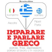 Imparare & parlare Greco