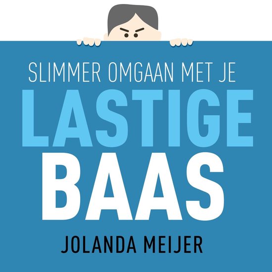 Slimmer omgaan met je lastige baas - cover