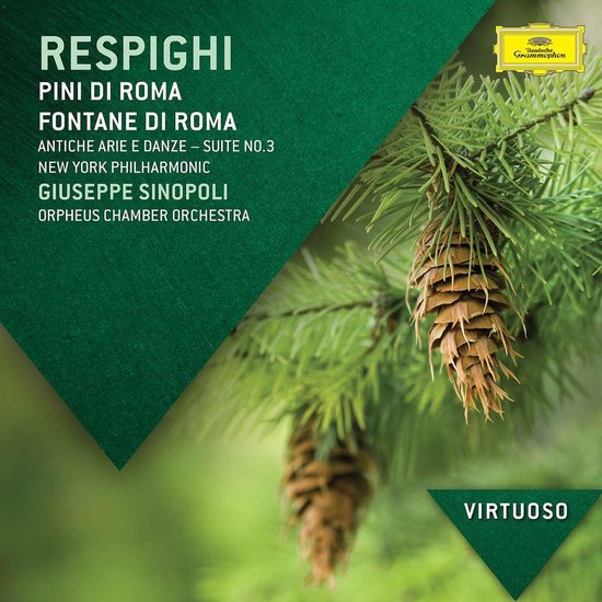 Pini Di Roma/Fontane Di Roma/Gli Ucceli (Virtuoso)
