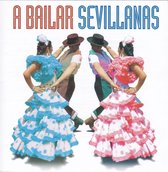 A Bailar Sevillanas: 40 Sevill - A Bailar Sevillanas: 40 Sevill