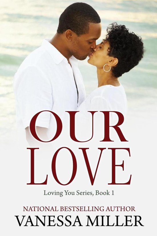 Loving You Series 1 - Our Love - cover