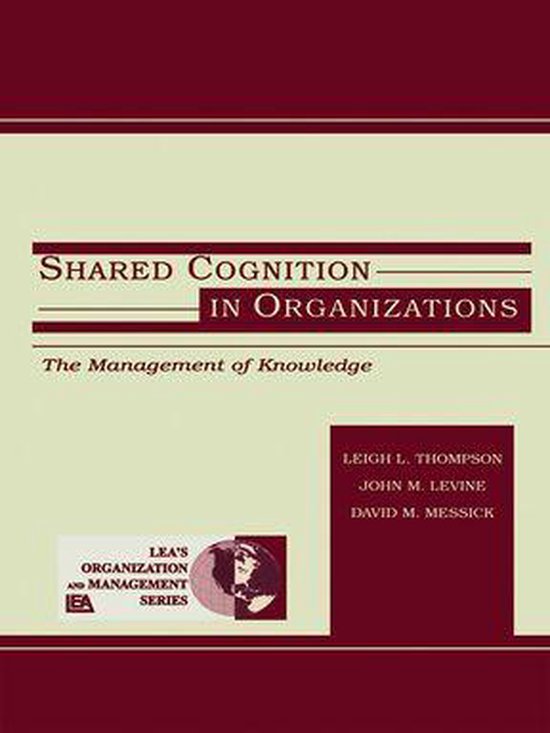 Organization and Management Series - Shared Cognition in Org ... - cover