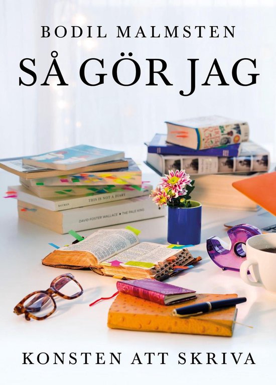 Så gör jag: Konsten att skriva - cover