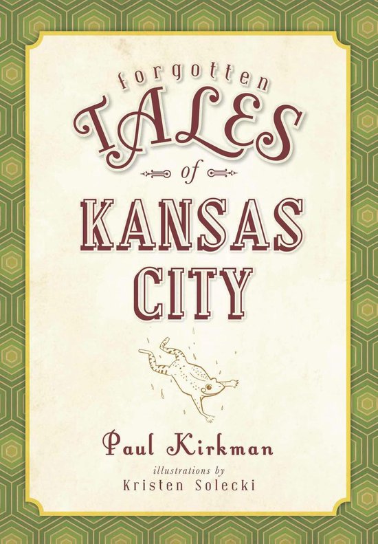 Forgotten Tales - Forgotten Tales of Kansas City - cover
