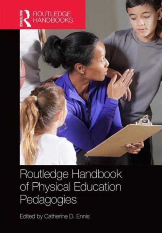 Routledge Handbook of Physical Education Pedagogies - cover