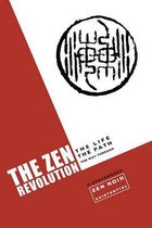 The Zen Revolution