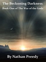 The War of the Gods - The Beckoning Darkness