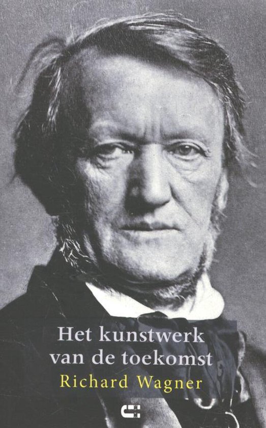 Het kunstwerk van de toekomst - Richard Wagner | Northernlights300.org