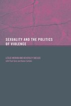 Sexuality and the Politics of Violence and Safety