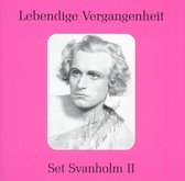 Lebendige Vergangenheit: Set Svanholm, Vol. 2