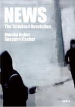 News: The Televised Revolution