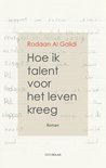 Hoe ik talent voor het leven kreeg Hoe ik talent voor het leven kreeg