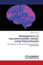 Development of neurotransmitter sensor using Polycarbazole