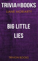 Big Little Lies by Liane Moriarty (Trivia-On-Books)