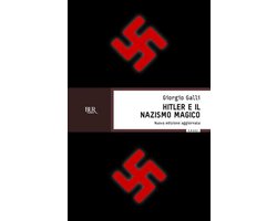 BUR SAGGI - Hitler e il nazismo magico