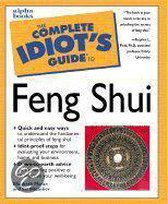 The Complete Idiot's Guide To Feng Shui