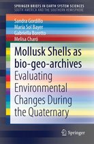 SpringerBriefs in Earth System Sciences - Mollusk shells as bio-geo-archives