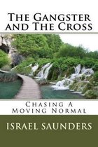 The Gangster and The Cross