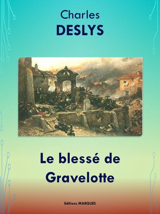 Le blessé de Gravelotte - cover