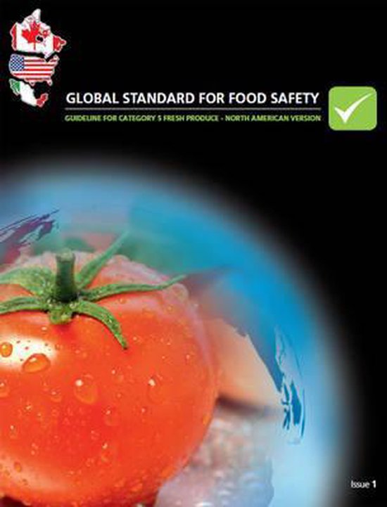 BRC Global Standard for Food Safety Guideline for Category 5 Fresh