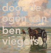 Boek Door de ogen van Ben Viegers, 1886-1947