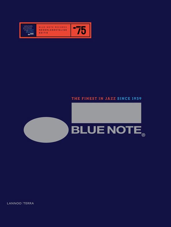 Blue Note. The finest in Jazz since 1939 - Richard Havers | 