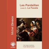 Les Pardaillan - Livre 03 La Fausta