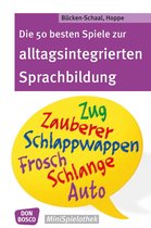 Don Bosco MiniSpielothek - Die 50 besten Spiele zur alltagsintergrierten Sprachbildung - eBook