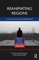 Regions and Cities- Reanimating Regions