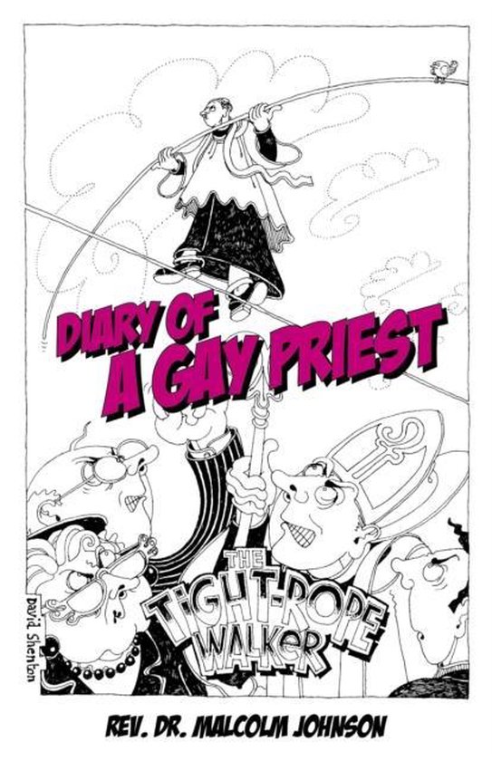 Diary Of A Gay Priest Rev Dr Malcol Johnson Boeken Bol