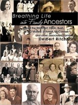 Breathing Life into My Ancestors