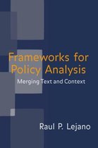 Frameworks for Policy Analysis