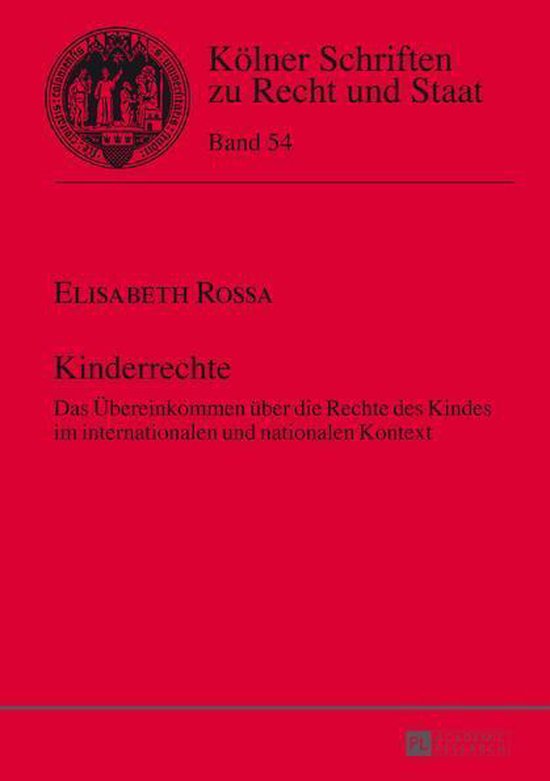 Koelner Schriften zu Recht und Staat 54 - Kinderrechte - cover