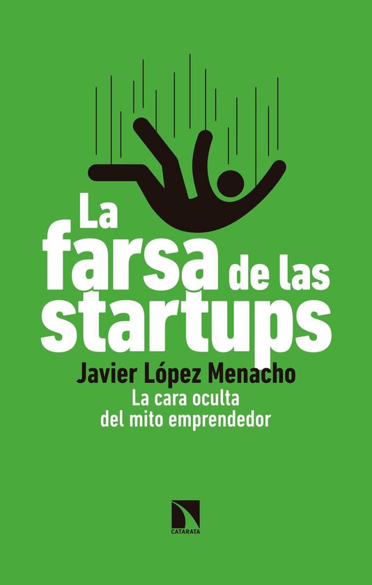La farsa de las startups - cover
